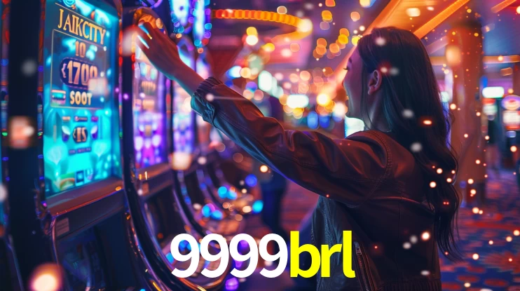 Sinta a adrenalina dos jogos de cassino com 9999brl